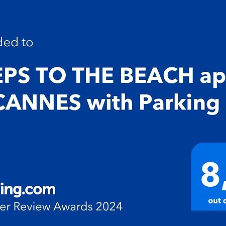 Steps To The Beach Apart In Cannes With Parking المظهر الخارجي الصورة